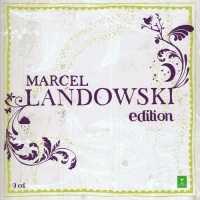 Marcel Landowski Edition