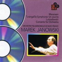 Messiaen: Turangalîla-Symphonie, Lutoslawski: Concerto for Orchestra