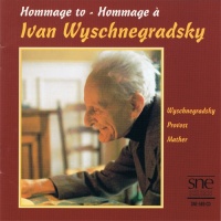 Hommage à Ivan Wyschnegradsky