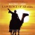 Maurice Jarre: Lawrence of Arabia - World Premiere Recording of the Complete Score (rec: 2010)