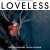Loveless - Original Motion Picture Soundtrack